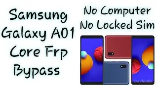 Samsung A01/M01 Core Frp Bypass