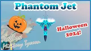 Phantom Jet, Halloween 2024 In Military Tycoon Roblox!