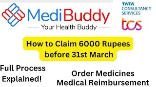 How to Claim 6000 Rs from MediBuddy TCS || Medical Reimbursement || Step by Step process