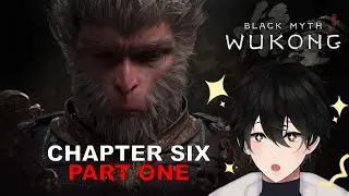 Black Myth: Wukong Chapter 6 Part 1 Full Gameplay Playthrough with Ending 1