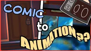 Redrawing COMIC into an ANIMATION!