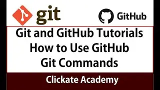 Git and Github Tutorials | How to use GitHub & Git Commands