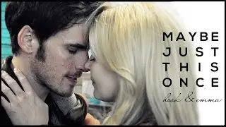 maybe just this once | hook & emma [4x09]