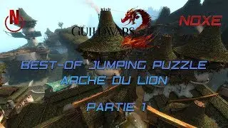 BEST-OF #1 - ON TENTE L'ARCHE DU LION ÇA TOURNE MAL (Première partie) - GUILD WARS 2