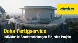 Doka Fertigservice: Individuelle Sonderschalungen für jedes Projekt