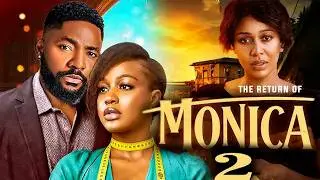 MONICA PART 2 - (FINAL SEASON) UCHE MONTANA, JOHN EKANEM, Latest 2026 Nigerian Movie review