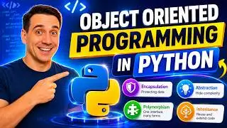 Learn Object Oriented Programming in Python | OOP Explained with Code Examples