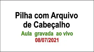 Pilha com Arquivo de Cabeçalho