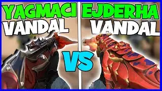 YAĞMACI VANDAL VS EJDERHA VANDAL | HANGİSİ DAHA ETKİLİ VALORANT