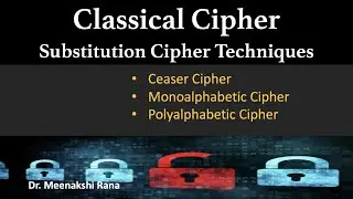 Cryptography | Classical Cipher | Substitution Cipher Techniques