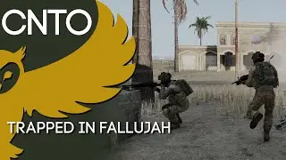 Trapped in Fallujah - CNTO - Arma 3