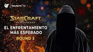 STARCRAFT REMASTERIZADO | NUNCA VERÁS ALGO IGUAL! 🔥 | ROUND 5
