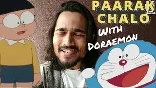 PAARAK CHALO || With DORAEMON