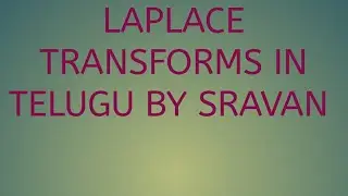 Laplace Transforms in Telugu