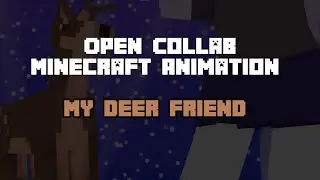 [Open Collab] My Deer Friend Nokotan Collab #MDFN_Collab Minecraft Collab