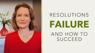 Resolutions FAILURE (psychology) & How to SUCCEED