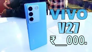 Vivo v27 first look | Vivo V27 price Reveal | Koi nahi takkar mein