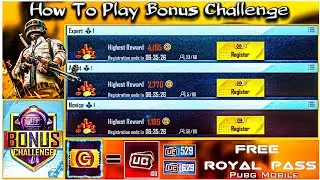 How To Play Bonus Challenge 😁[How To Get Free Royal Pass] BGXHUNTER