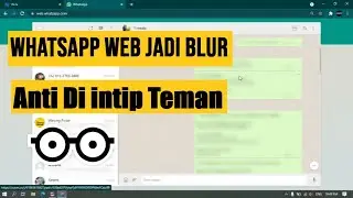 How to Make Whatsapp Web Blur