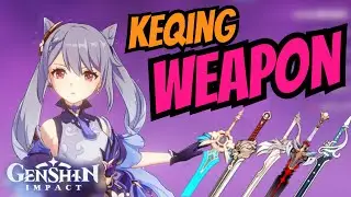 [OUTDATED] Genshin Impact | Keqing Weapon Ranking