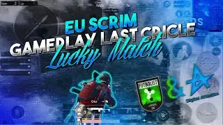 LAST CIRCLE DA & FUT PMGC REPLAY !  EU SCRIM GAMEPLAY (TEAMSPEAK)
