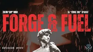 Break The Lock: Removing Unwanted Things From Your Life | Forge & Fuel - Ep. #599