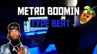 HOW TO MAKE A METRO BOOMIN TYPE BEAT FROM SCRATCH - FL STUDIO 12 BEATMAKING