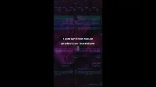 A Mere Blip In Your Timeline (drop production breakdown)