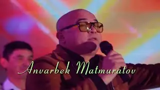 Anvarbek Matmuratov [ANAKO’NDA]