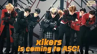 [After School Club] 《Preview》 xikers is coming to ASC with their album [HOUSE OF TRICKY : WATCH OUT]
