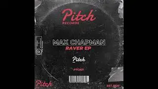 Max Chapman - Feeling Me (Original Mix)