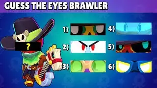 GUESS THE EYES BRAWLER | Brawl Stars Quiz