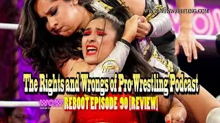 WOW -  Episode 90 "True Courage" Review