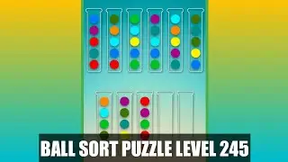 Ball Sorting Puzzle Game Level 245 | Ball Sort Puzzle Level 245 | GamingOn