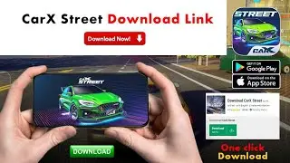 CARX STREET ANDROID DOWNLOAD I HOW TO DOWNLOAD CARX STREET ON ANDROID | CARX STREET PLAY STORE