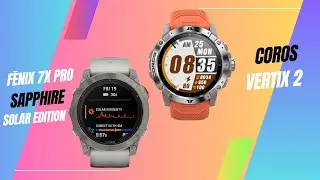 Fenix 7X Pro Sapphire Solar Edition Vs Coros Vertix 2