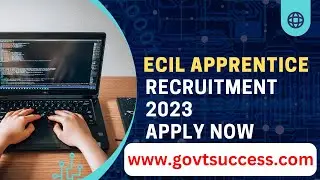 ECIL Recruitment 2023 || ECIL Trade Apprentice Vacancy 2023 || ECIL Apprentice 2023 #ecil