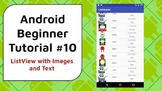 Android Beginner Tutorial #10 - ListView with Images and Text [Scroll With NO Lag]