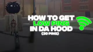 😲 How to get LOW PING in Da Hood...