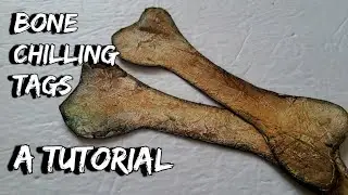 Spooky BONE Tag Tutorial