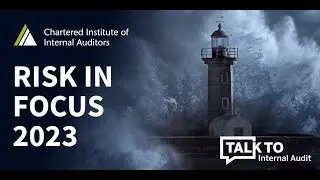 Talk to Internal Audit | Episode 44: Risk in Focus 2023