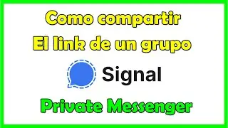 Cómo migrar tu grupo de WhatsApp en Signal Private Messenger via código QR grupo Signal