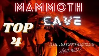 MAMMOTH CAVE NATIONAL PARK: TOP 4 THINGS TO DO WITH KIDS
