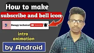 subscribe intro | how to make subscribe and bell icon intro by Android ? | 2020 | subscribe intro 🔥🔥