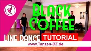 Black Coffee - Line Dance Tutorial - Erklärvideo auf deutsch