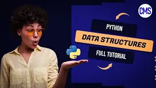 Data Structures in Python - Complete Course for Beginners