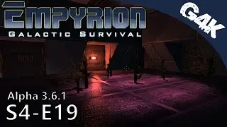Empyrion Let's Play 3.6 | S4 - Part 19 | Resource Prep