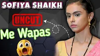 Sofia seikh Uncut me wapas Aa gayi/ Sigma ott New Uncut Series/