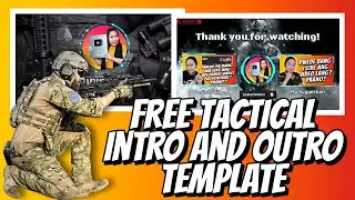 FREE TACTICAL INTRO AND OUTRO TEMPLATE 2022