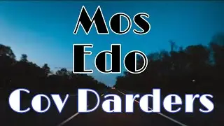 Mos/Edo - Cov Darders